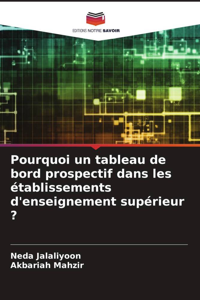 Pourquoi un tableau de bord prospectif dans les établissements d'enseignement supérieur ?