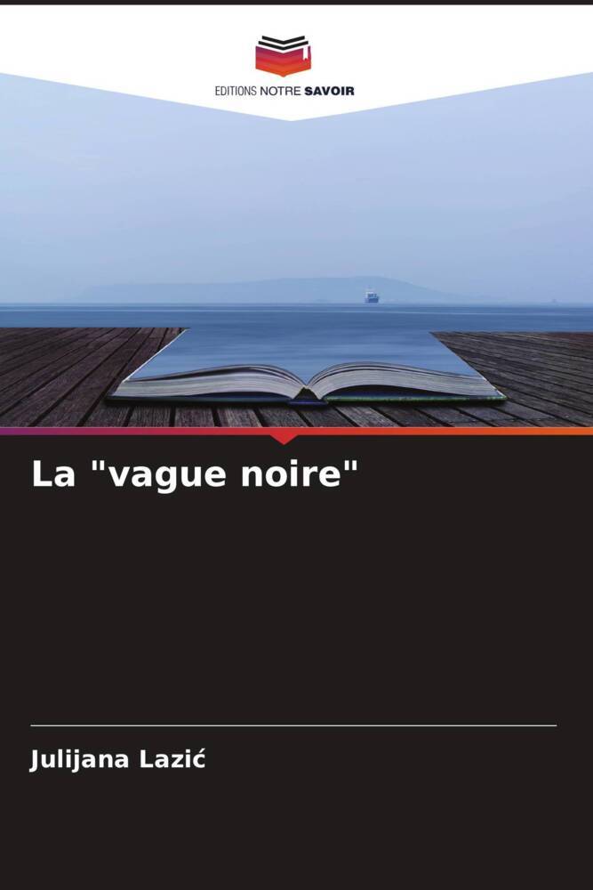 La "vague noire"