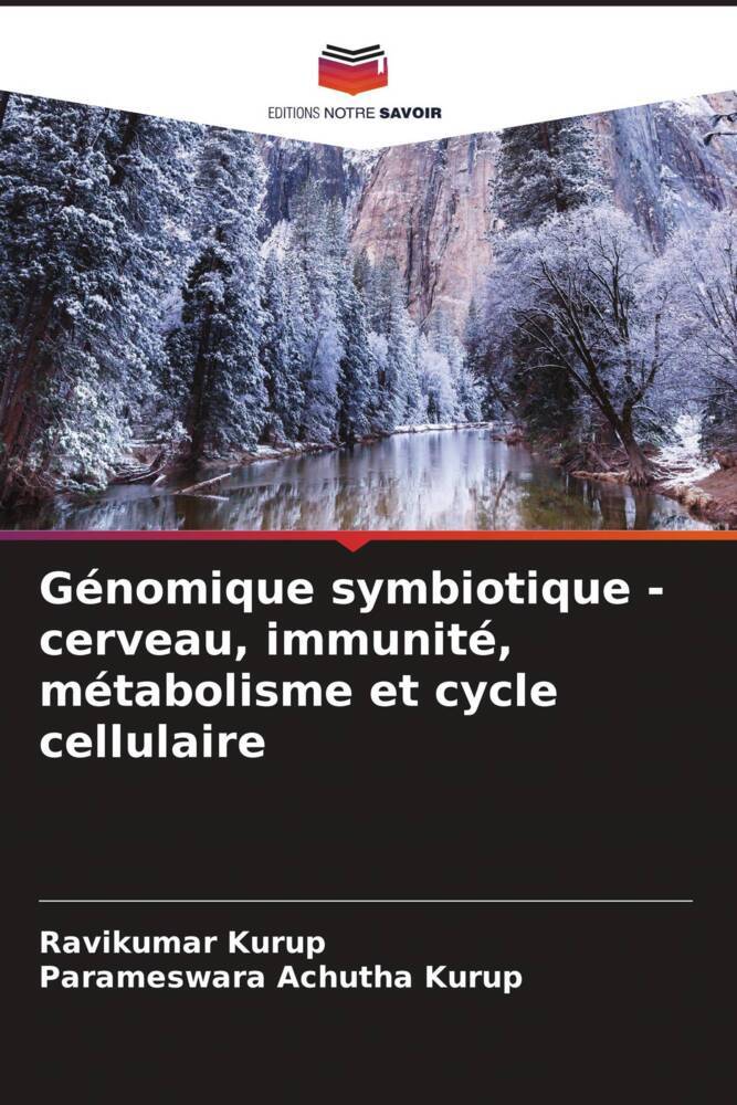 Génomique symbiotique - cerveau, immunité, métabolisme et cycle cellulaire