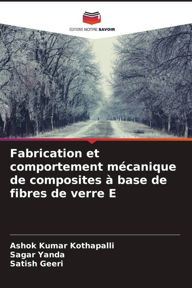 Fabrication et comportement mécanique de composites à base de fibres de verre E