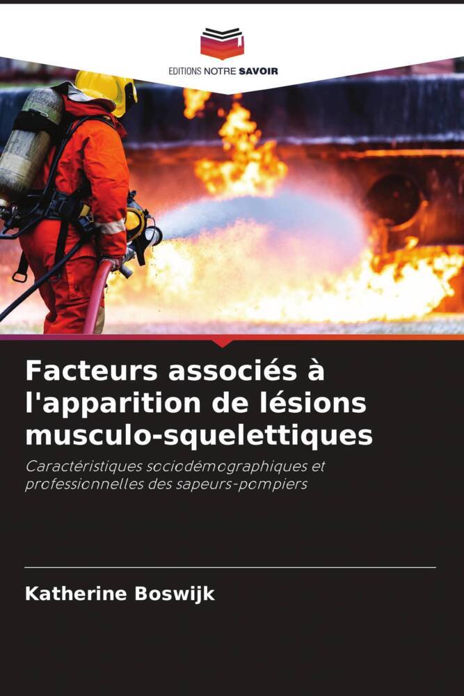 Facteurs associés à l'apparition de lésions musculo-squelettiques