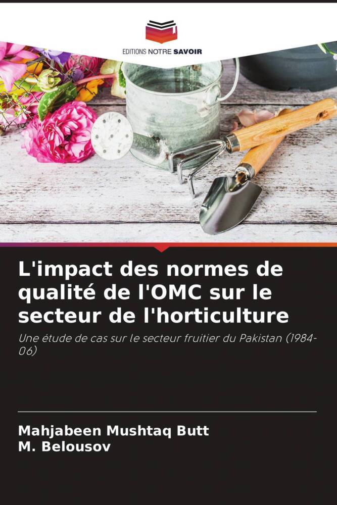 L'impact des normes de qualité de l'OMC sur le secteur de l'horticulture
