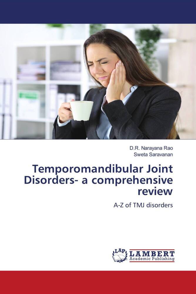 Temporomandibular Joint Disorders- a comprehensive review