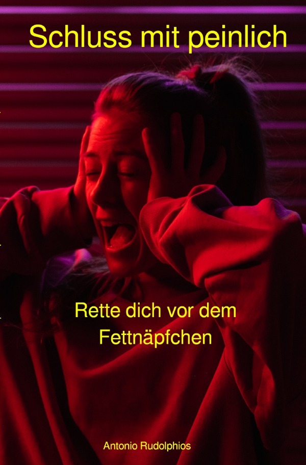 Schluss mit peinlich