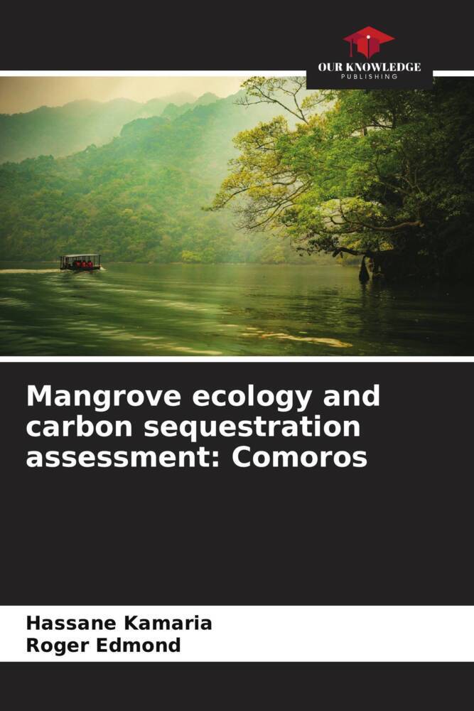 Mangrove ecology and carbon sequestration assessment: Comoros