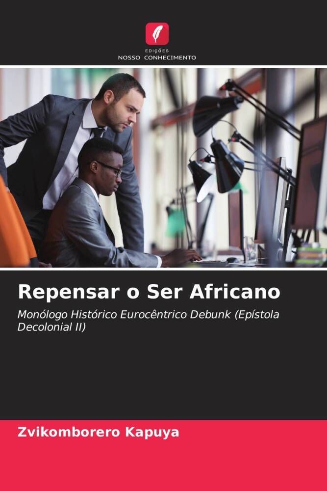Repensar o Ser Africano