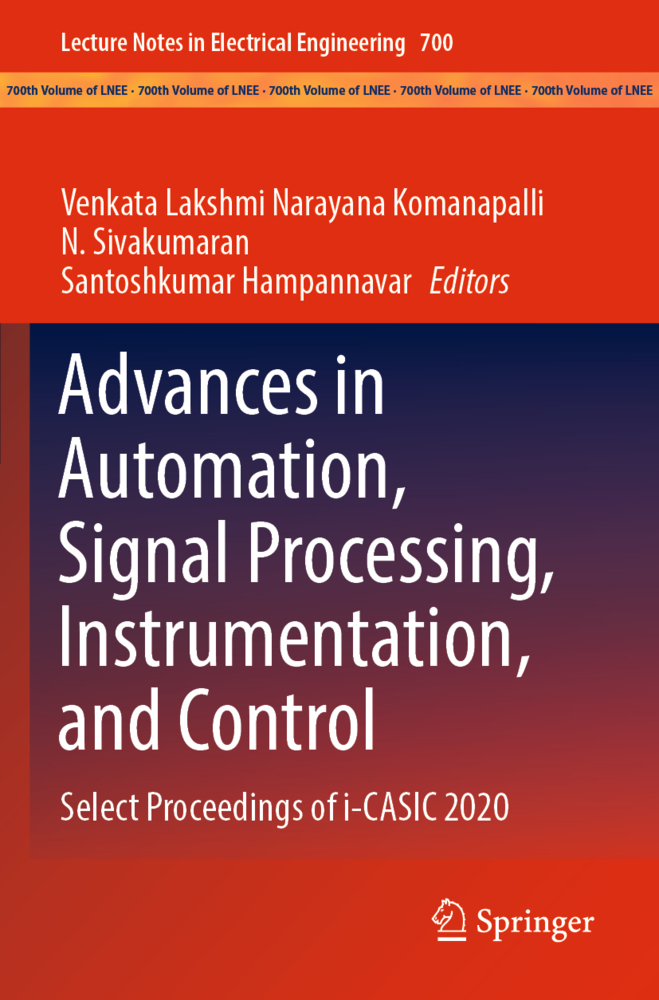 Advances in Automation, Signal Processing, Instrumentation, and Control, 3 Teile
