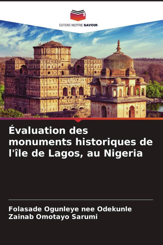 Évaluation des monuments historiques de l'île de Lagos, au Nigeria