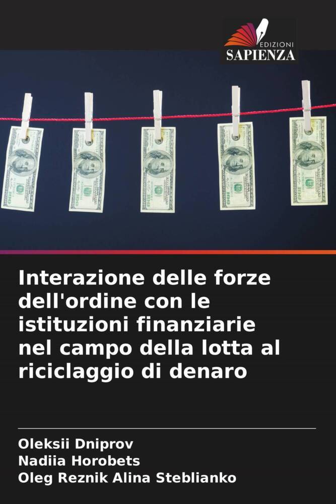 Interazione delle forze dell'ordine con le istituzioni finanziarie nel campo della lotta al riciclaggio di denaro