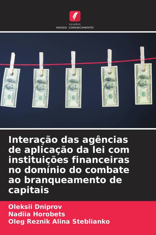 Interação das agências de aplicação da lei com instituições financeiras no domínio do combate ao branqueamento de capitais