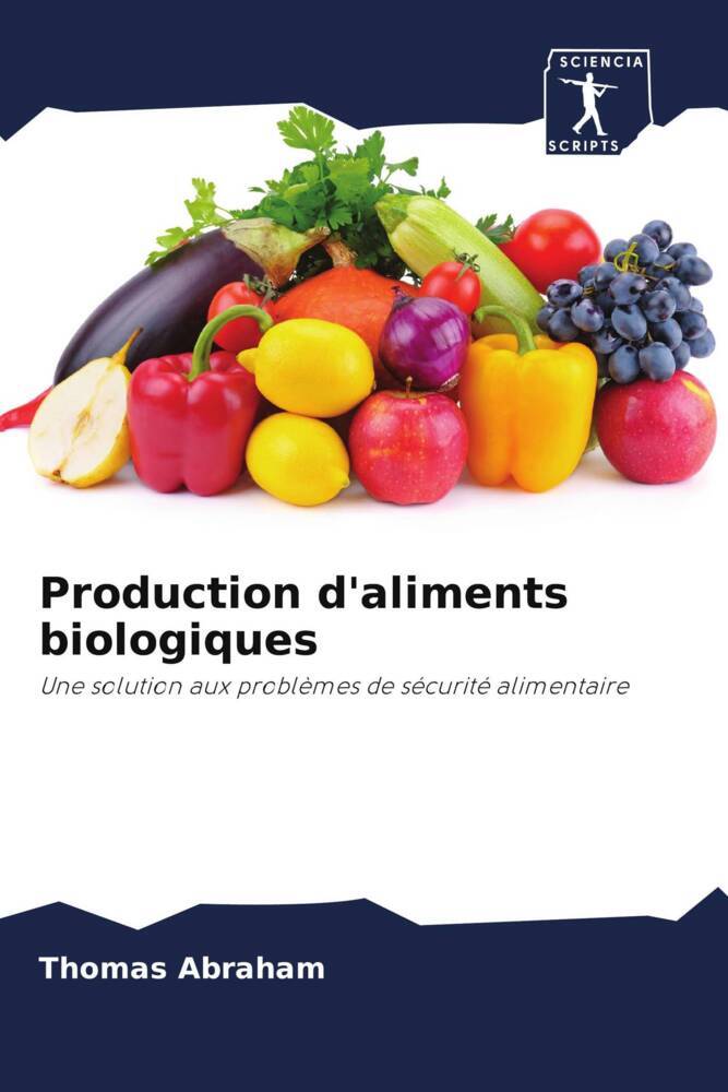 Production d'aliments biologiques