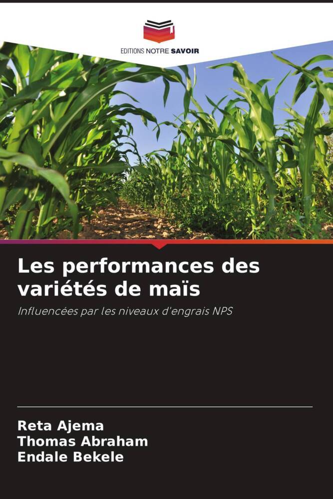 Les performances des variétés de maïs