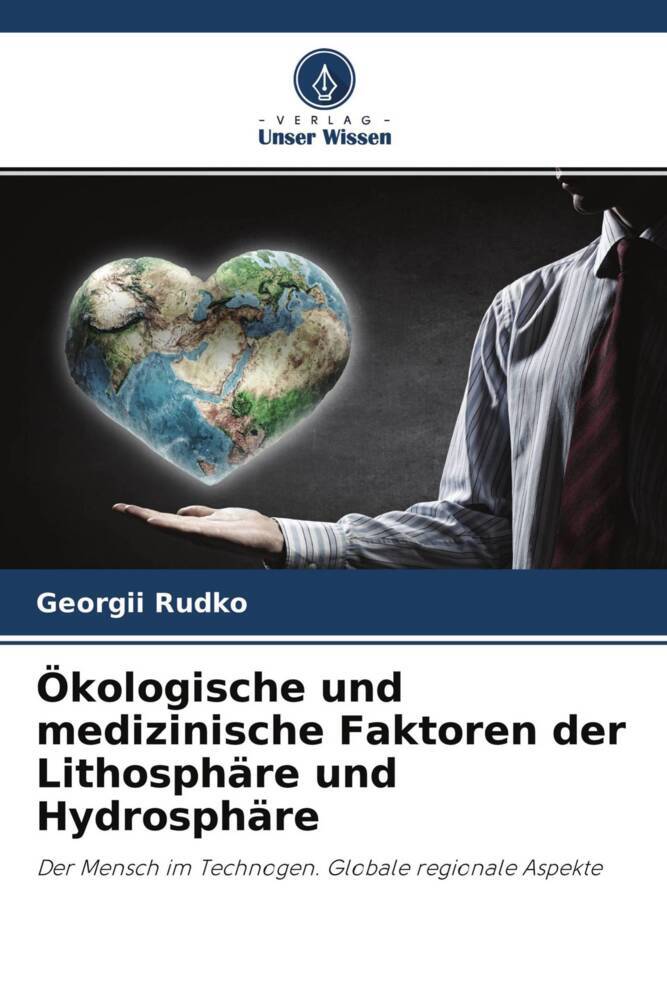 Ökologische und medizinische Faktoren der Lithosphäre und Hydrosphäre