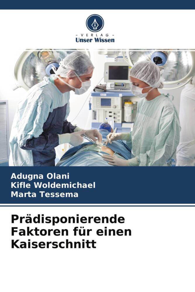 Prädisponierende Faktoren für einen Kaiserschnitt