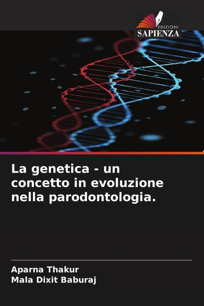La genetica - un concetto in evoluzione nella parodontologia.