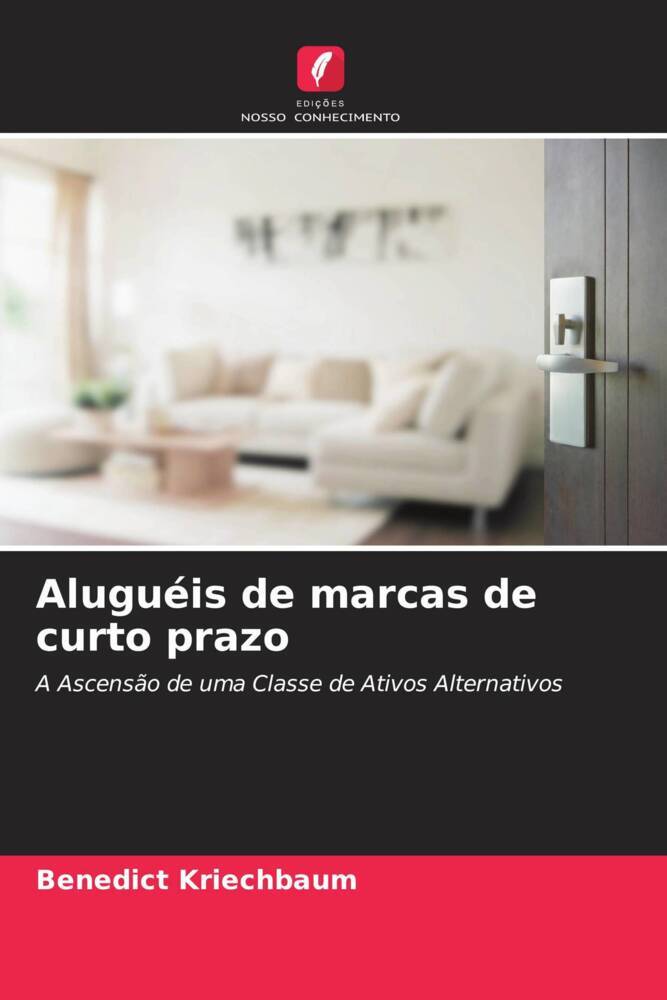 Aluguéis de marcas de curto prazo