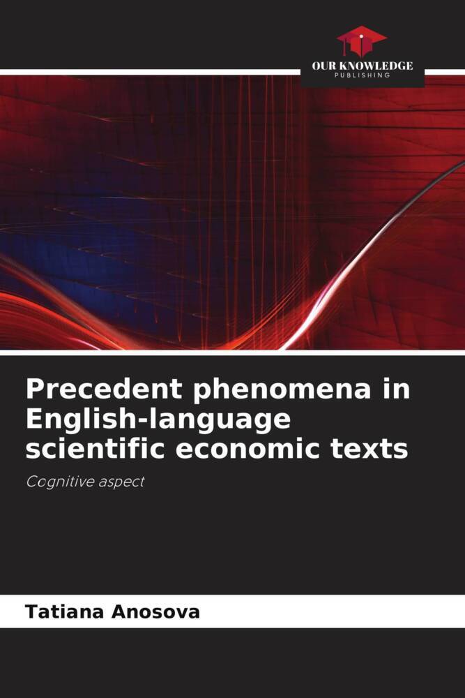 Precedent phenomena in English-language scientific economic texts