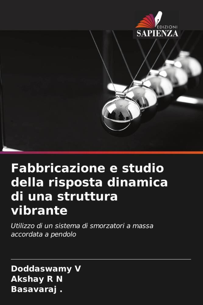 Fabbricazione e studio della risposta dinamica di una struttura vibrante