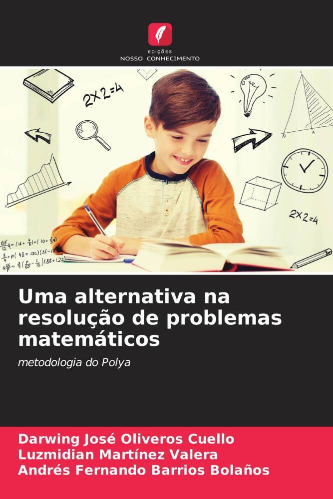 Uma alternativa na resolução de problemas matemáticos