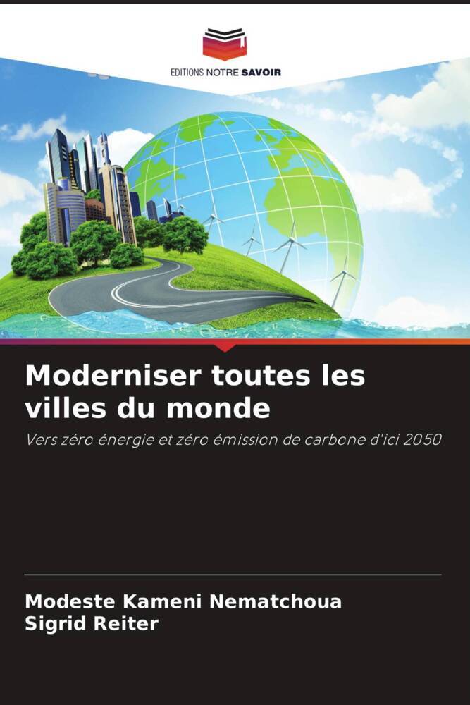 Moderniser toutes les villes du monde