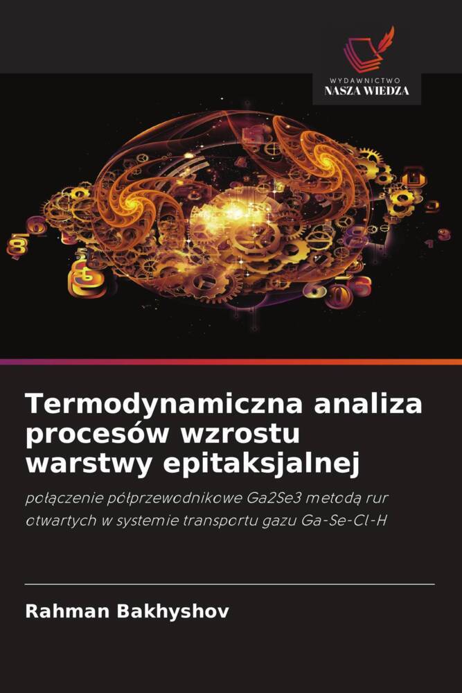Termodynamiczna analiza procesów wzrostu warstwy epitaksjalnej