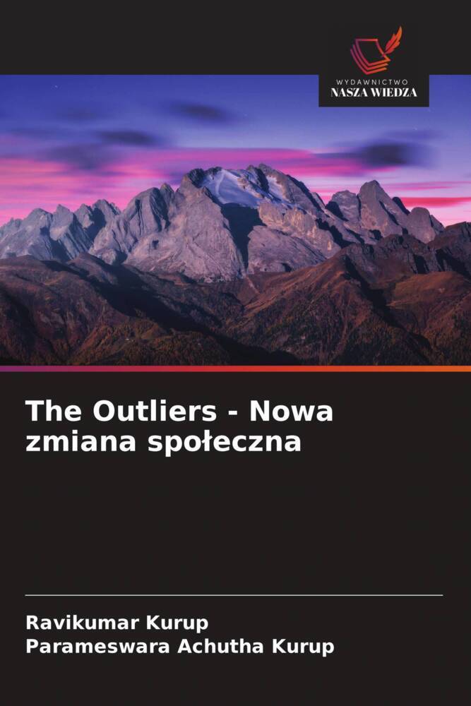 The Outliers - Nowa zmiana spoleczna