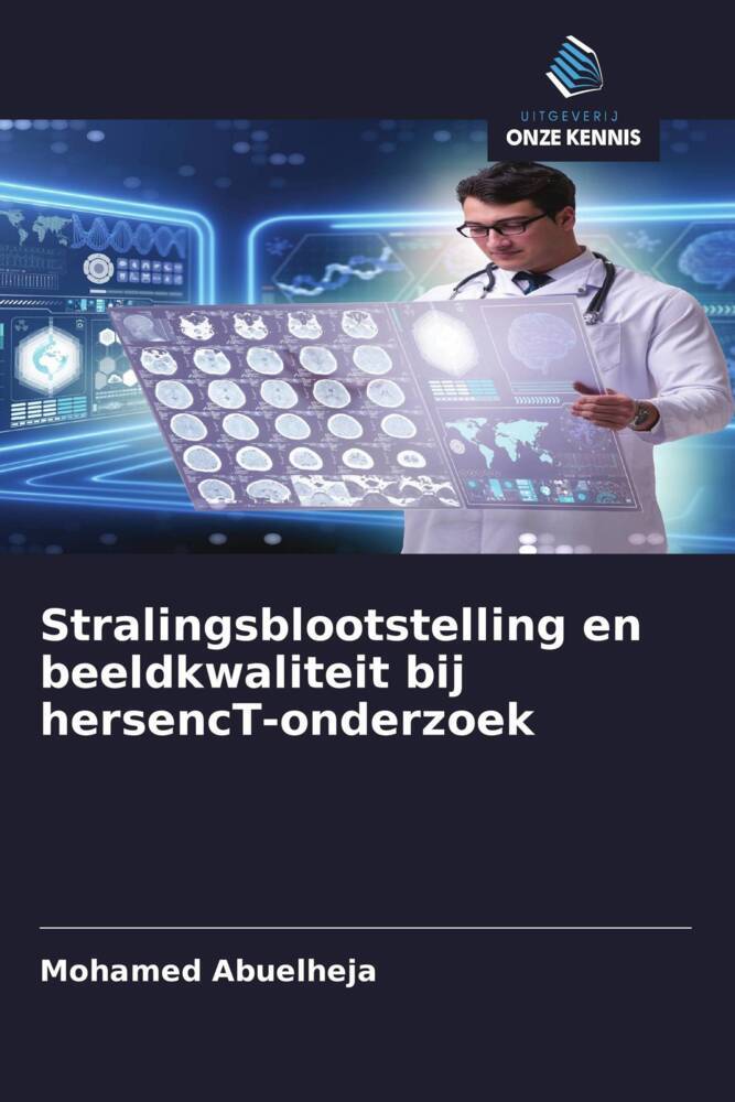 Stralingsblootstelling en beeldkwaliteit bij hersencT-onderzoek