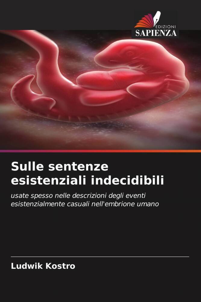 Sulle sentenze esistenziali indecidibili