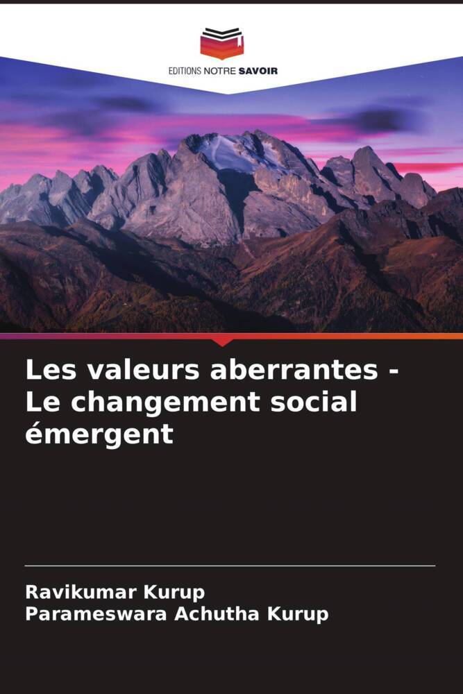 Les valeurs aberrantes - Le changement social émergent