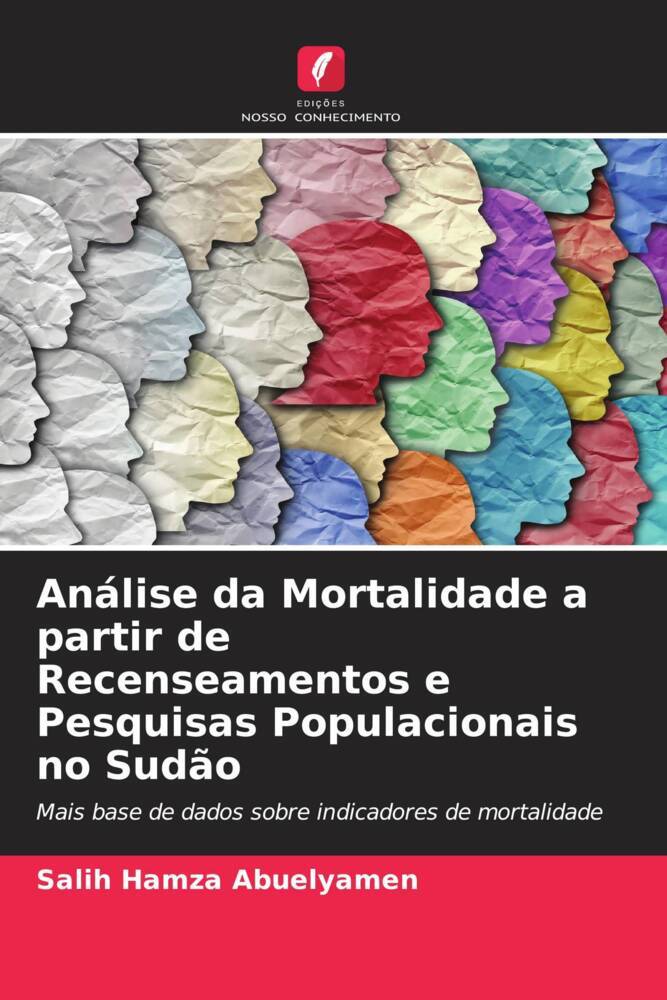 Análise da Mortalidade a partir de Recenseamentos e Pesquisas Populacionais no Sudão