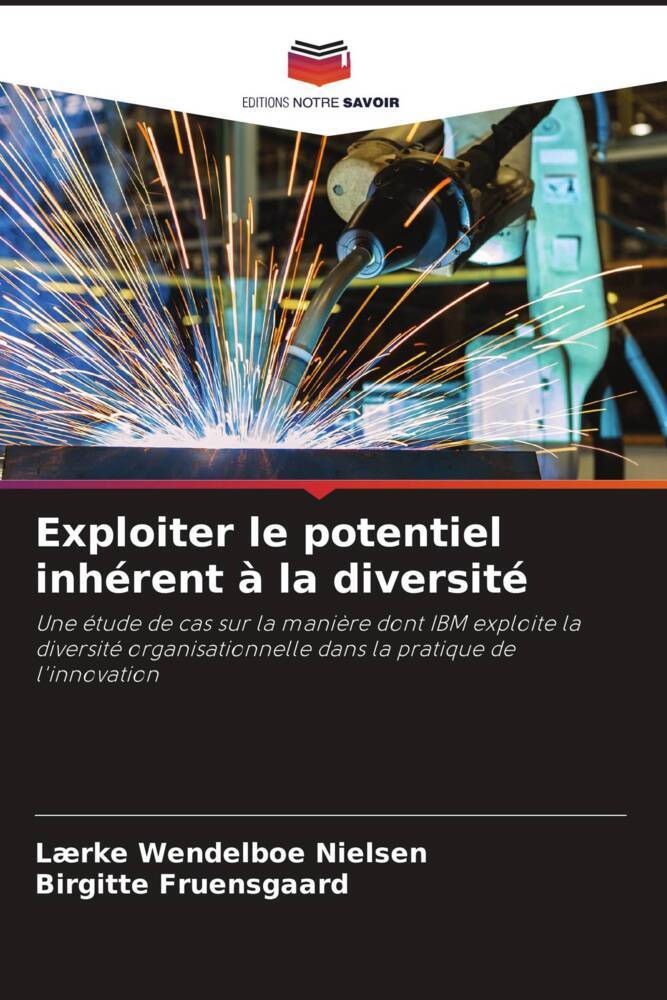 Exploiter le potentiel inhérent à la diversité