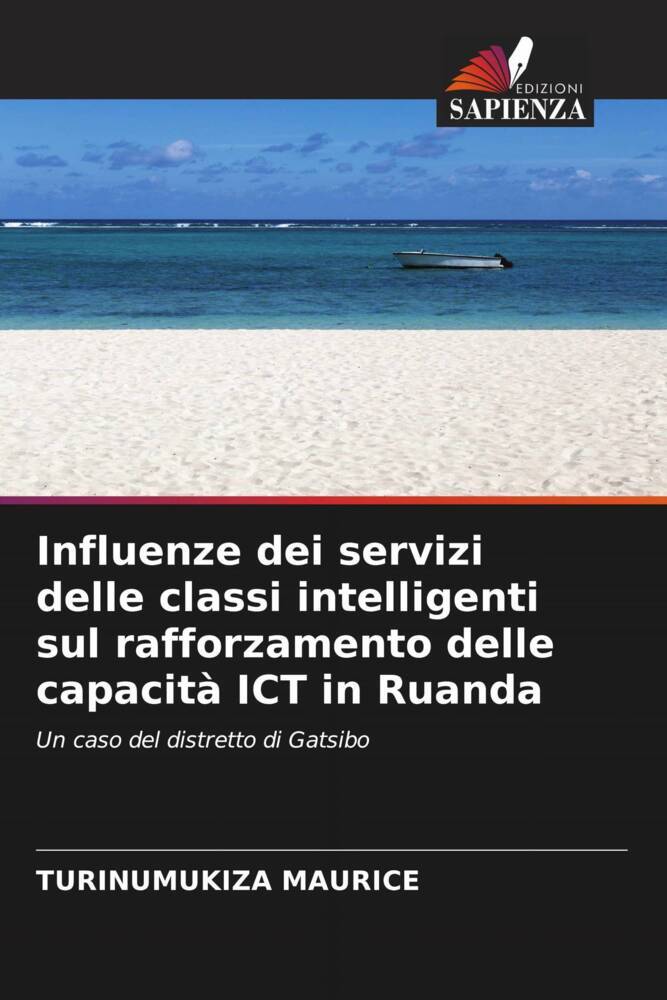 Influenze dei servizi delle classi intelligenti sul rafforzamento delle capacità ICT in Ruanda