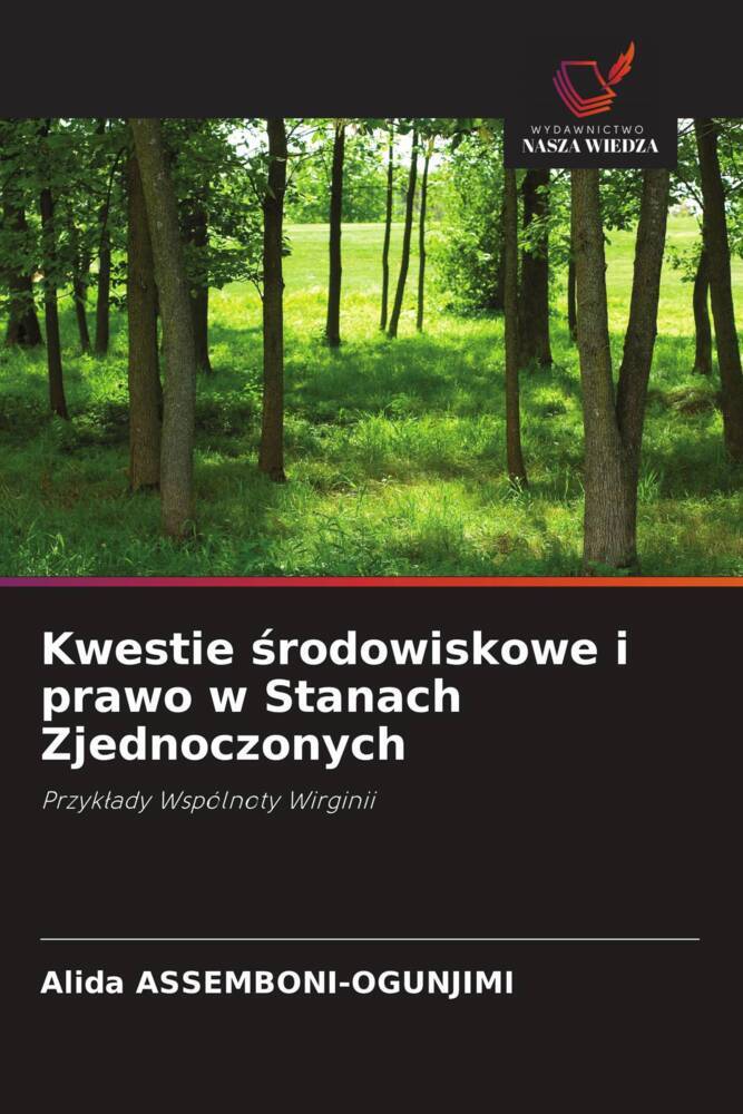 Kwestie srodowiskowe i prawo w Stanach Zjednoczonych