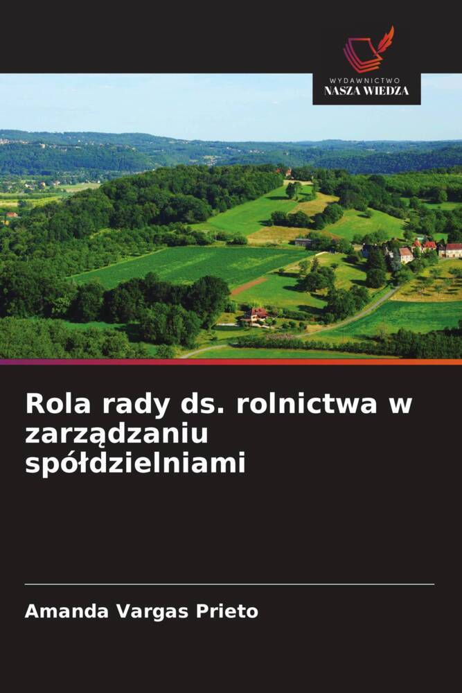 Rola rady ds. rolnictwa w zarzadzaniu spóldzielniami
