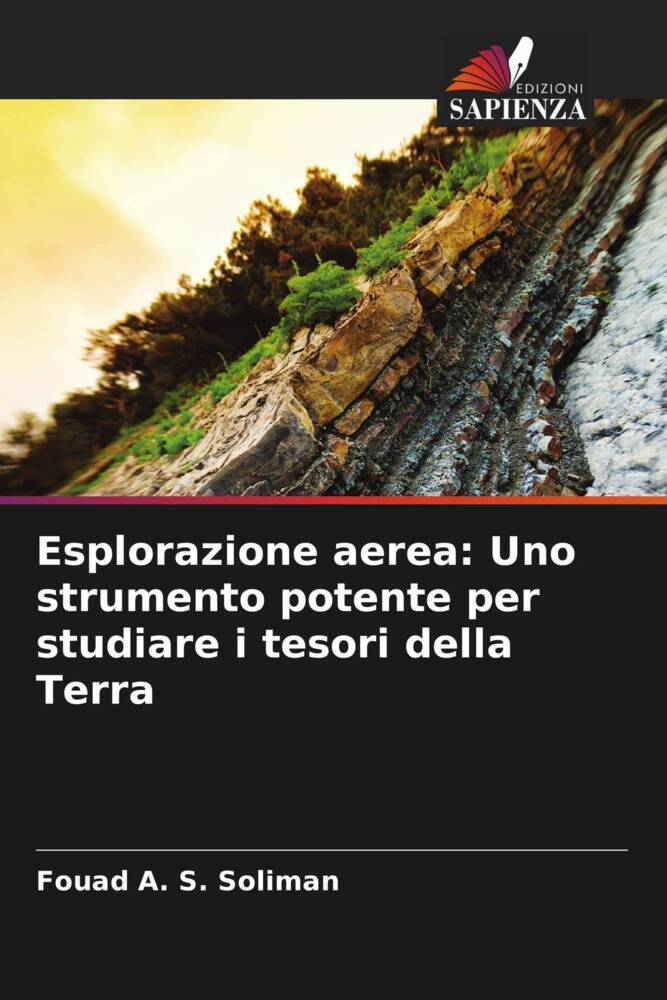 Esplorazione aerea: Uno strumento potente per studiare i tesori della Terra
