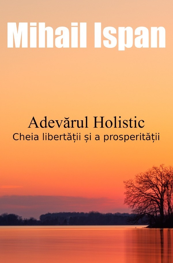 Adevarul holistic