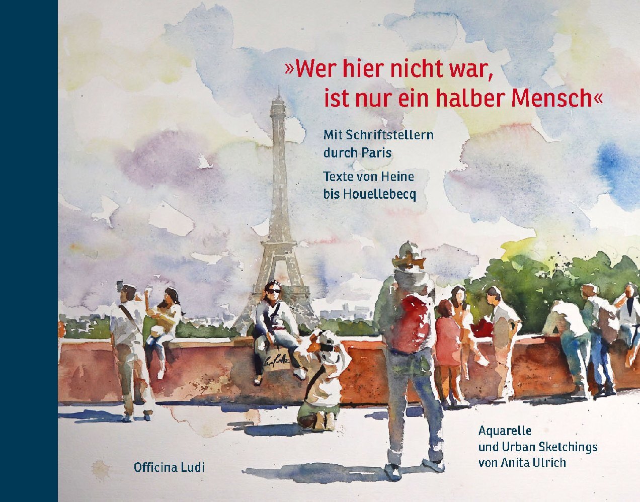 Wer hier nicht war, ist nur ein halber Mensch