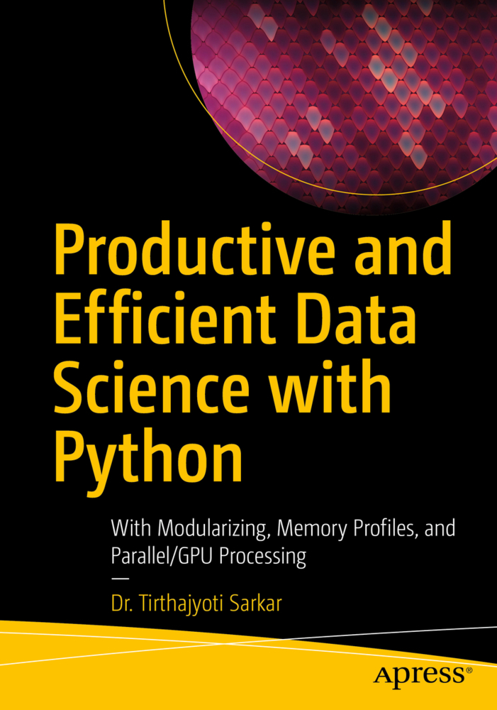 Productive and Efficient Data Science with Python