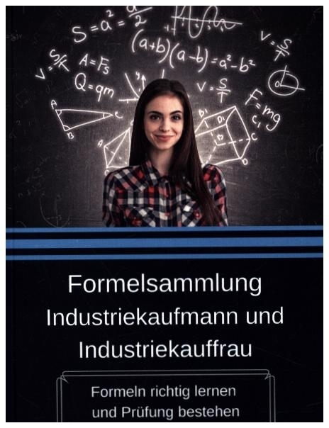 Formelsammlung Industriekaufmann und Industriekauffrau