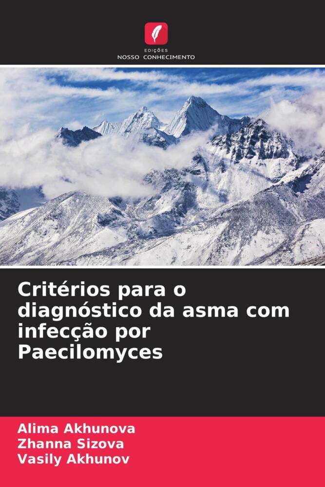 Critérios para o diagnóstico da asma com infecção por Paecilomyces