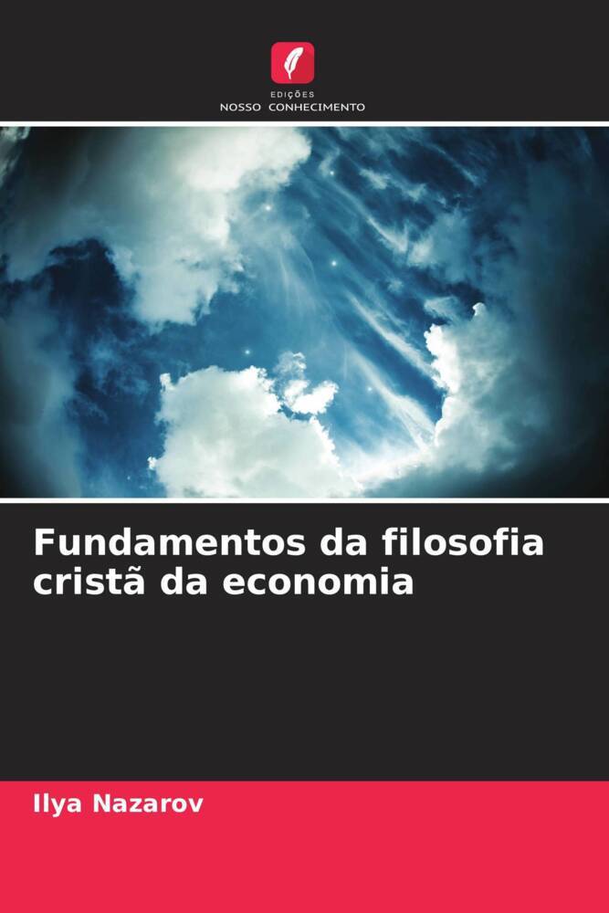 Fundamentos da filosofia cristã da economia