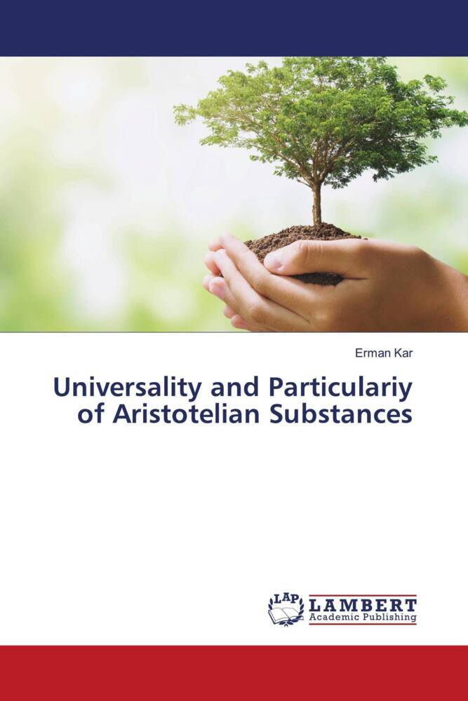 Universality and Particulariy of Aristotelian Substances