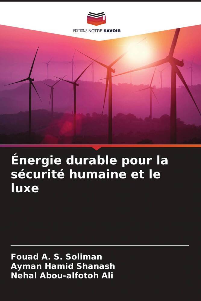 Énergie durable pour la sécurité humaine et le luxe