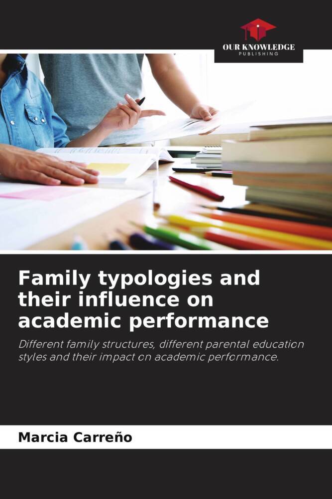 Family typologies and their influence on academic performance