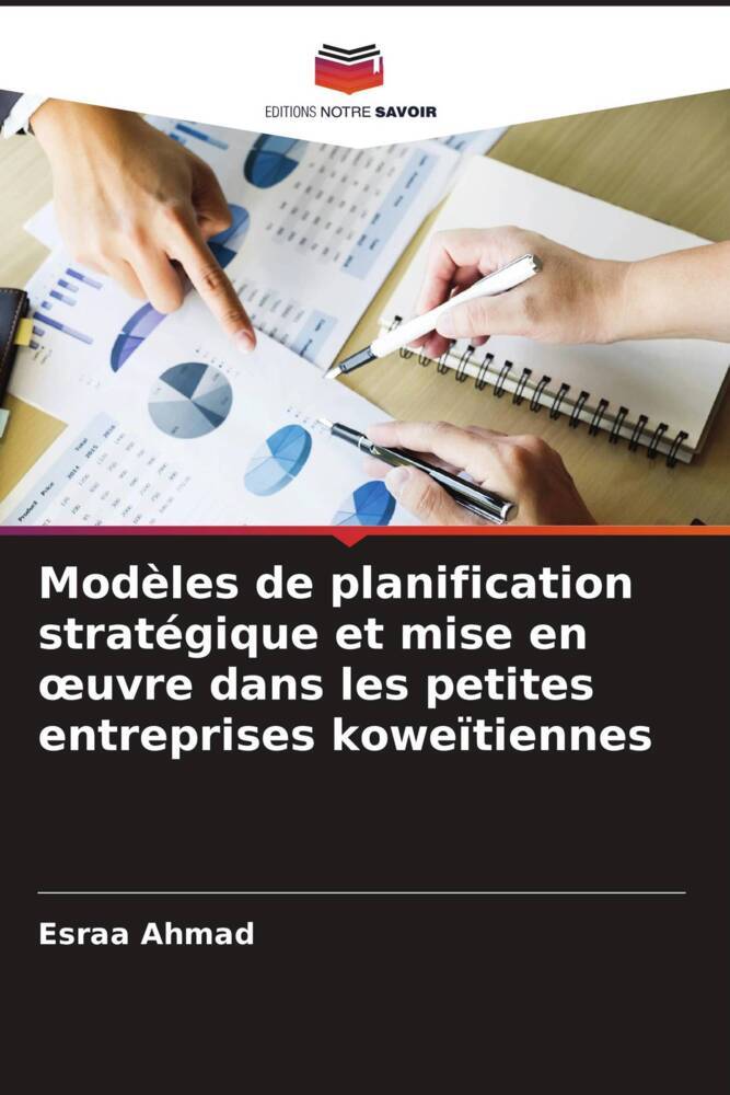 Modèles de planification stratégique et mise en oeuvre dans les petites entreprises koweïtiennes