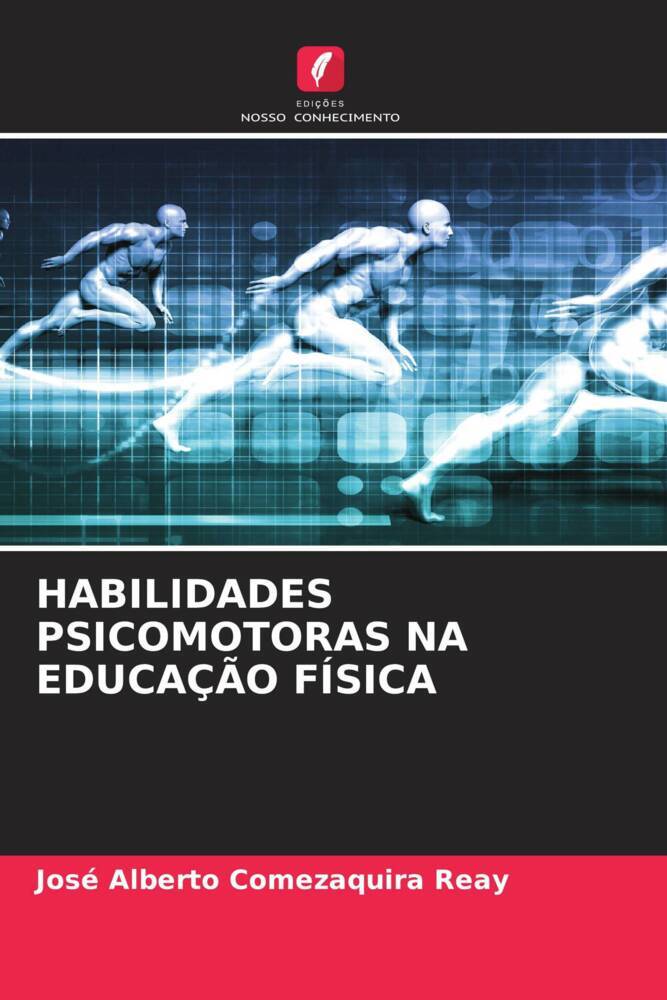 HABILIDADES PSICOMOTORAS NA EDUCAÇÃO FÍSICA