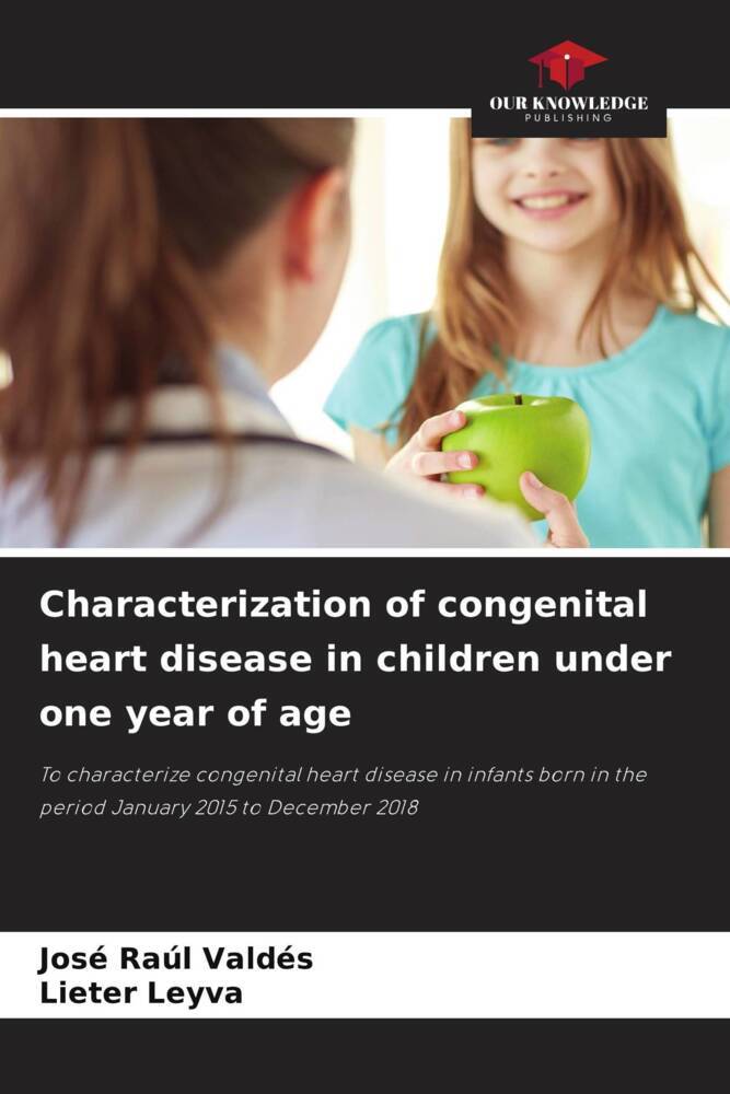 Characterization of congenital heart disease in children under one year of age