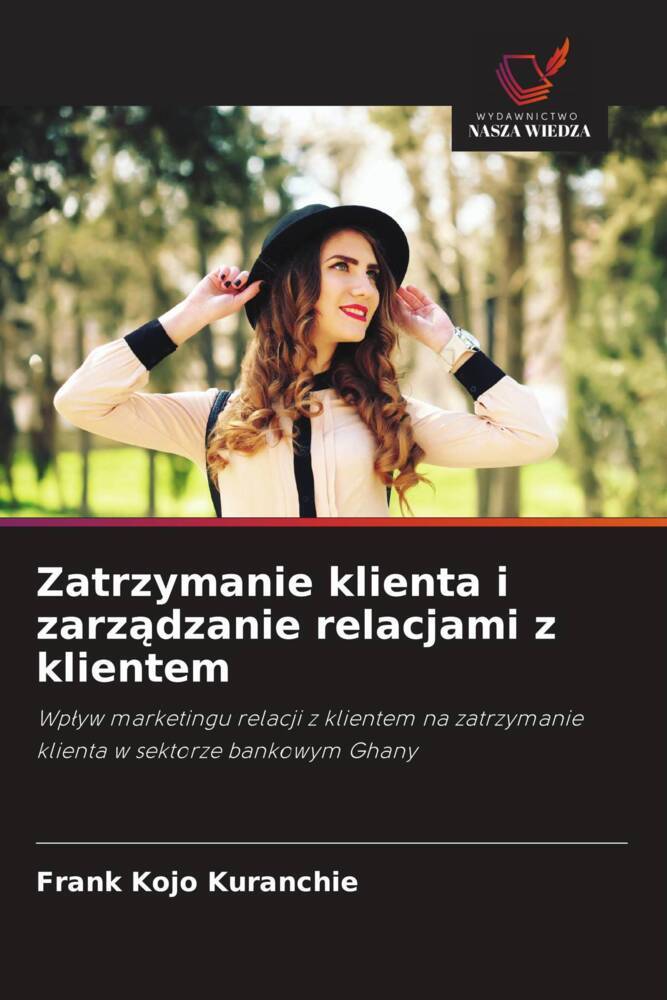 Zatrzymanie klienta i zarzadzanie relacjami z klientem