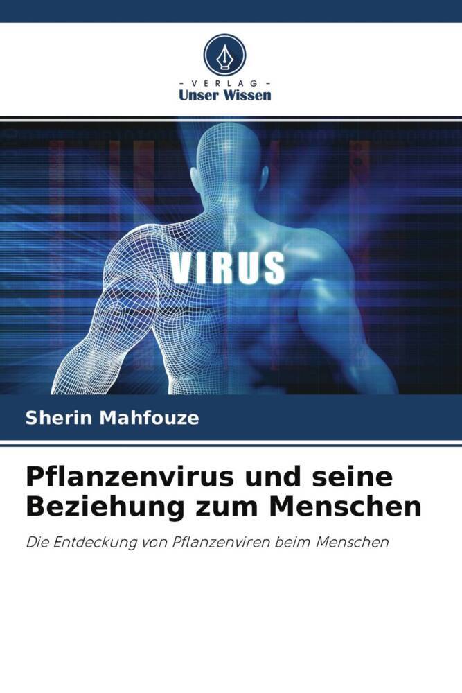 Pflanzenvirus und seine Beziehung zum Menschen