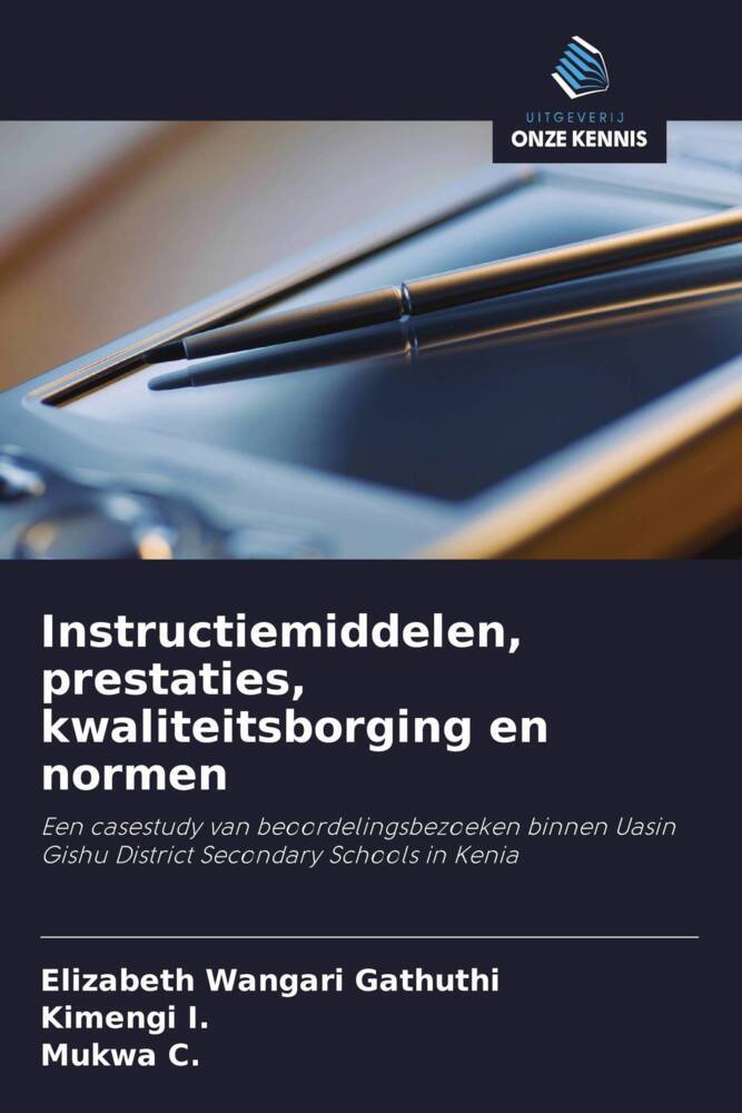 Instructiemiddelen, prestaties, kwaliteitsborging en normen